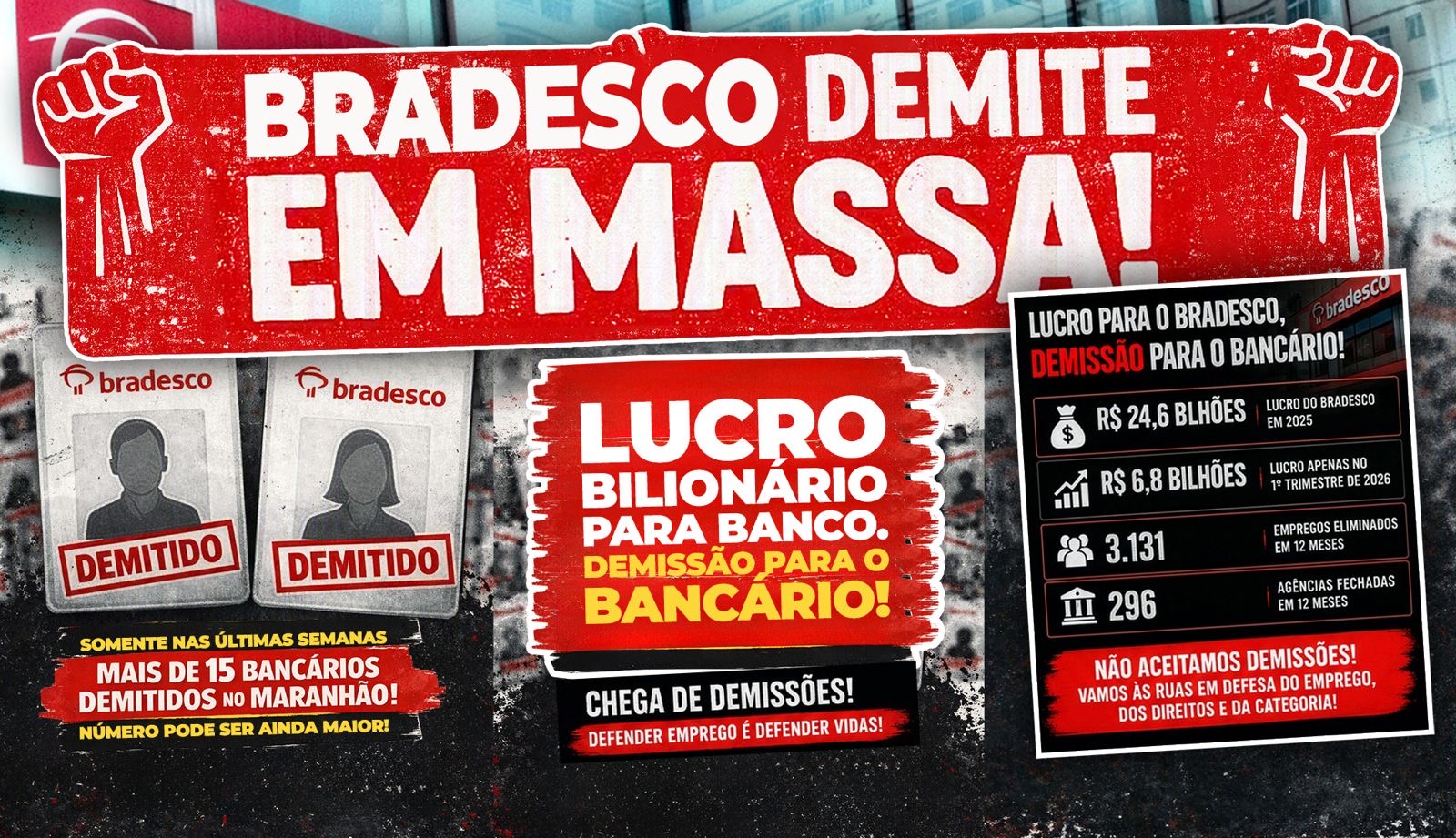 SEEB-MA lan�a campanha contra demiss�es no Bradesco; chega!